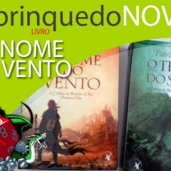 Chegou: O Nome do Vento