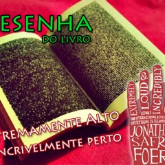 Resenha de Livro | Extremamente Alto & Incrivelmente Perto