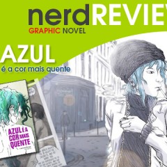 Resenha de Graphic Novel | Azul é a Cor Mais Quente