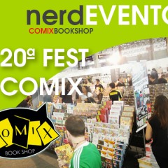 Cobertura da 20ª Edição da Fest Comix