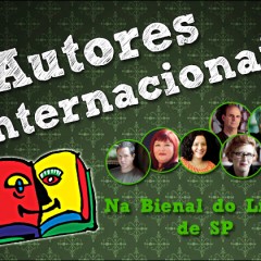 Autores Internacionais Confirmados para a Bienal do Livro SP