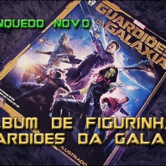 Álbum de Figurinhas Guardiões da Galáxia