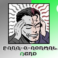 Para-o-Normal Nerd | Cap III – As Crenças e Paradigmas