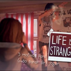 Life is Strange | 5 motivos para (não parar de) jogar!