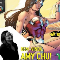 Amy Chu confirma participação na CCXP