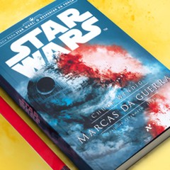 Marcas da Guerra: A literatura e o universo de Star Wars