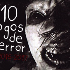 10 games de terror + aguardados para 2016-2017