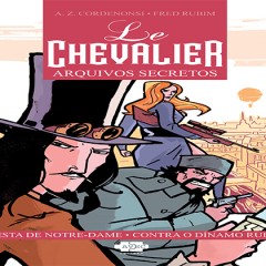 Review [EXCLUSIVA] – Le Chevalier