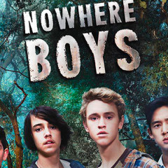 Nowhere Boys: Eles realmente existem?