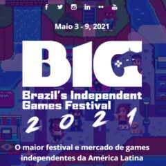 BIG Festival 2021 trará 8 jogos nacionais inéditos
