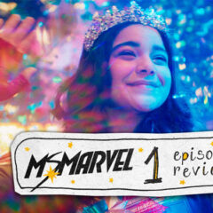 Ms Marvel é a melhor produção da fase 4!