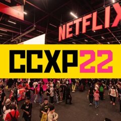 CCXP22: A espera finalmente acabou!