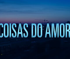 Coisas do Amor: Um Desvio das Comédias Românticas