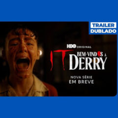 IT: Bem-vindos à Derry expande o terror de Stephen King com nova série da HBO