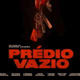 Prédio Vazio: entre paredes mofadas e assombrações | Crítica