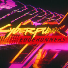 Cyberpunk: Edgerunners 2 é anunciado com nova direção